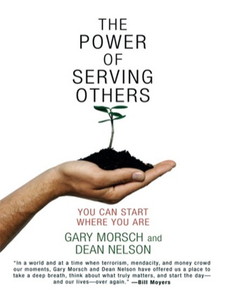 Cover image: The Power of Serving Others: You Can Start Where You Are 9781576753668