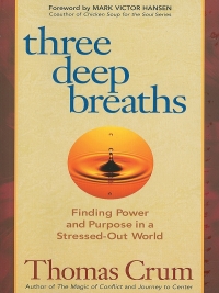 Imagen de portada: Three Deep Breaths 9781576756300