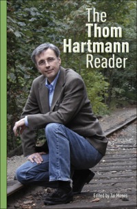 Cover image: The Thom Hartmann Reader 1st edition 9781576757611