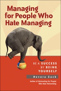 Cover image: Managing for People Who Hate Managing: Be a Success By Being Yourself 1st edition 9781609945732