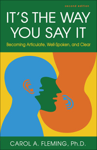 Omslagafbeelding: It's the Way You Say It 2nd edition 9781609947439