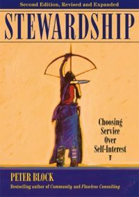 Cover image: Stewardship: Choosing Service Over Self-Interest 2nd edition 9781609948221