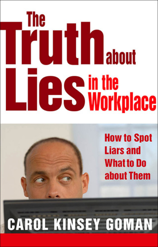 Omslagafbeelding: The Truth about Lies in the Workplace 1st edition 9781609948375