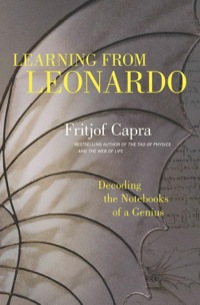 Cover image: Learning from Leonardo: Decoding the Notebooks of a Genius 1st edition 9781609949891