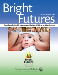 表紙画像: Bright Futures 4th edition 9781610020220