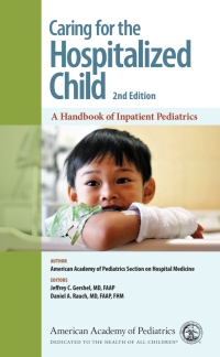 Cover image: Caring for the Hospitalized Child 2nd edition 9781610021142