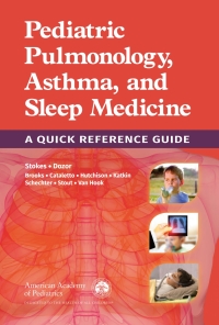Omslagafbeelding: Pediatric Pulmonology, Asthma, and Sleep Medicine: A Quick Reference Guide 9781610021425