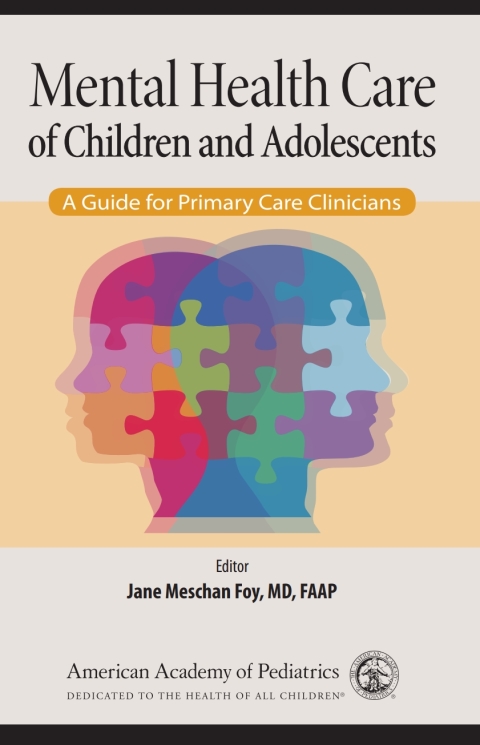 Mental Health Care of Children and Adolescents: A Guide for Primary Care Clinicians - FULL INSTANT DOWNLOAD | PDF DOCX EPUB