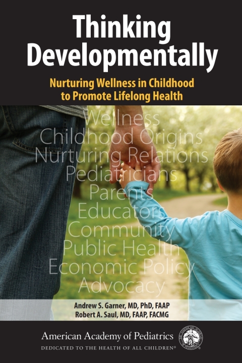 Thinking Developmentally: Nurturing Wellness in Childhood to Promote Lifelong Health - FULL INSTANT DOWNLOAD | PDF DOCX EPUB