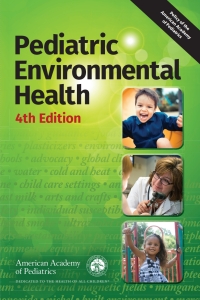 Cover image: Pediatric Environmental Health 4th edition 9781610022187