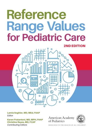 Cover image: Reference Range Values for Pediatric Care 2nd edition 9781610022804