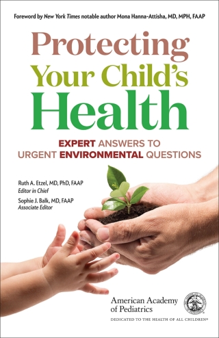 表紙画像: Protecting Your Child's Health 9781610024372