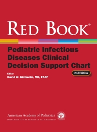 صورة الغلاف: Red Book Pediatric Infectious Diseases Clinical Decision Support Chart 2nd edition 9781610025089