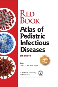 Cover image: Red Book Atlas of Pediatric Infectious Diseases 5th edition 9781610026307