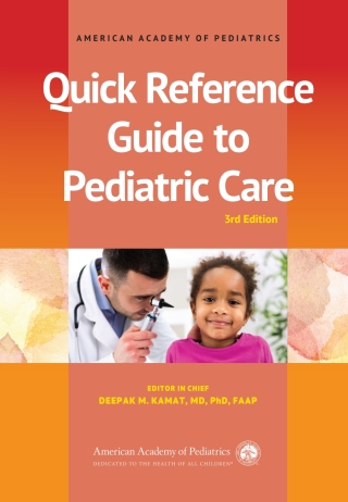 Cover image: Quick Reference Guide to Pediatric Care 3rd edition 9781610027120