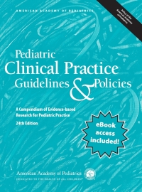 Cover image: Pediatric Clinical Practice Guidelines & Policies 24th edition 9781610027328