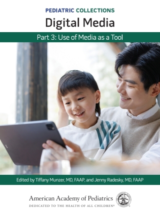 Cover image: Pediatric Collections: Digital Media: Part 3: Use of Media as a Tool 9781610027991