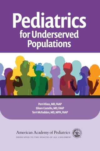 Imagen de portada: Pediatrics for Underserved Populations 9781610028486