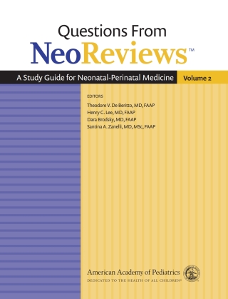 Cover image: Questions From NeoReviews: A Study Guide for Neonatal-Perinatal Medicine Volume 2 9781610028875