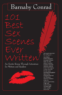 Imagen de portada: 101 Best Sex Scenes Ever Written 9781610350013