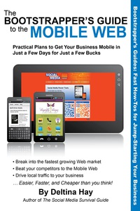 Cover image: The Bootstrapper's Guide to the Mobile Web 9781610350525