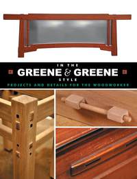 Cover image: In the Greene & Greene Style 9781610351805