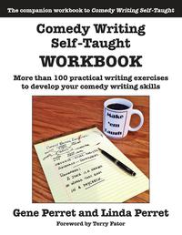 Cover image: Comedy Writing Self-Taught Workbook 9781610352406