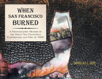 Titelbild: When San Francisco Burned 9781610352451