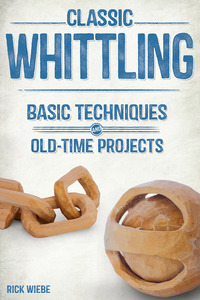 Cover image: Classic Whittling 9781610352543