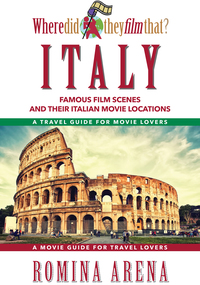 Cover image: Where Did They Film That? Italy 9781610351829