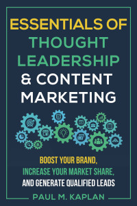Omslagafbeelding: Essentials of Thought Leadership and Content Marketing 9781610353168