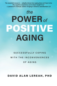 Cover image: The Power of Positive Aging 9781610353601