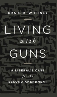 Cover image: Living with Guns 9781610391696