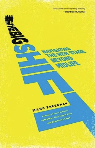 Cover image: The Big Shift 1st edition 9781586487850