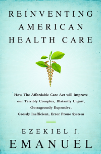 Cover image: Reinventing American Health Care 9781610393461