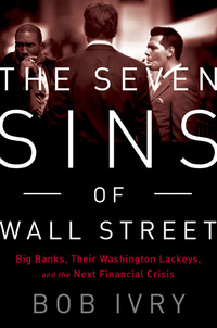 Cover image: The Seven Sins of Wall Street 9781610393669
