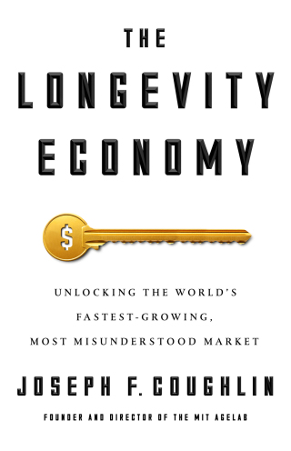 Cover image: The Longevity Economy 1st edition 9781610396639