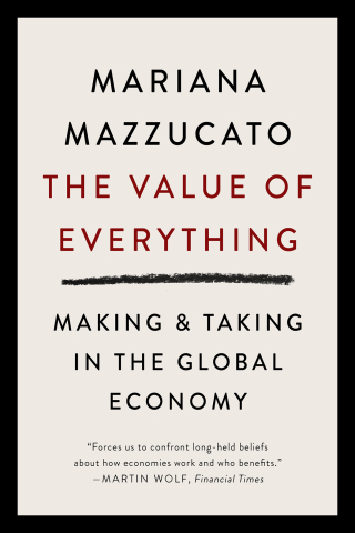 Cover image: The Value of Everything 9781610396745