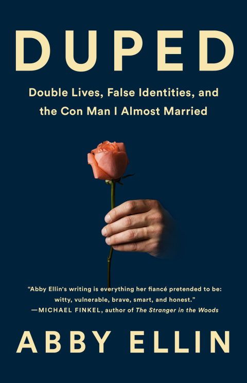 Duped: Double Lives, False Identities, and the Con Man I Almost Married - FULL INSTANT DOWNLOAD | PDF DOCX EPUB
