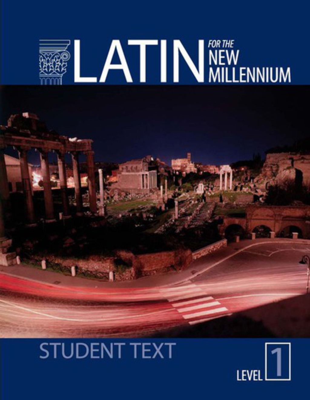 Latin for the New Millennium Level 1 1st Edition