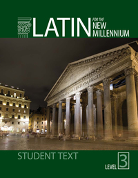 صورة الغلاف: Latin for the New Millennium Level 3 1st edition 9780865167605