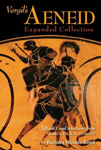 صورة الغلاف: Vergil's Aeneid Expanded Collection 1st edition 9780865167896
