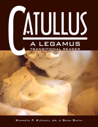 Cover image: Catullus LEGAMUS A Transitional Reader 1st edition 9780865166349