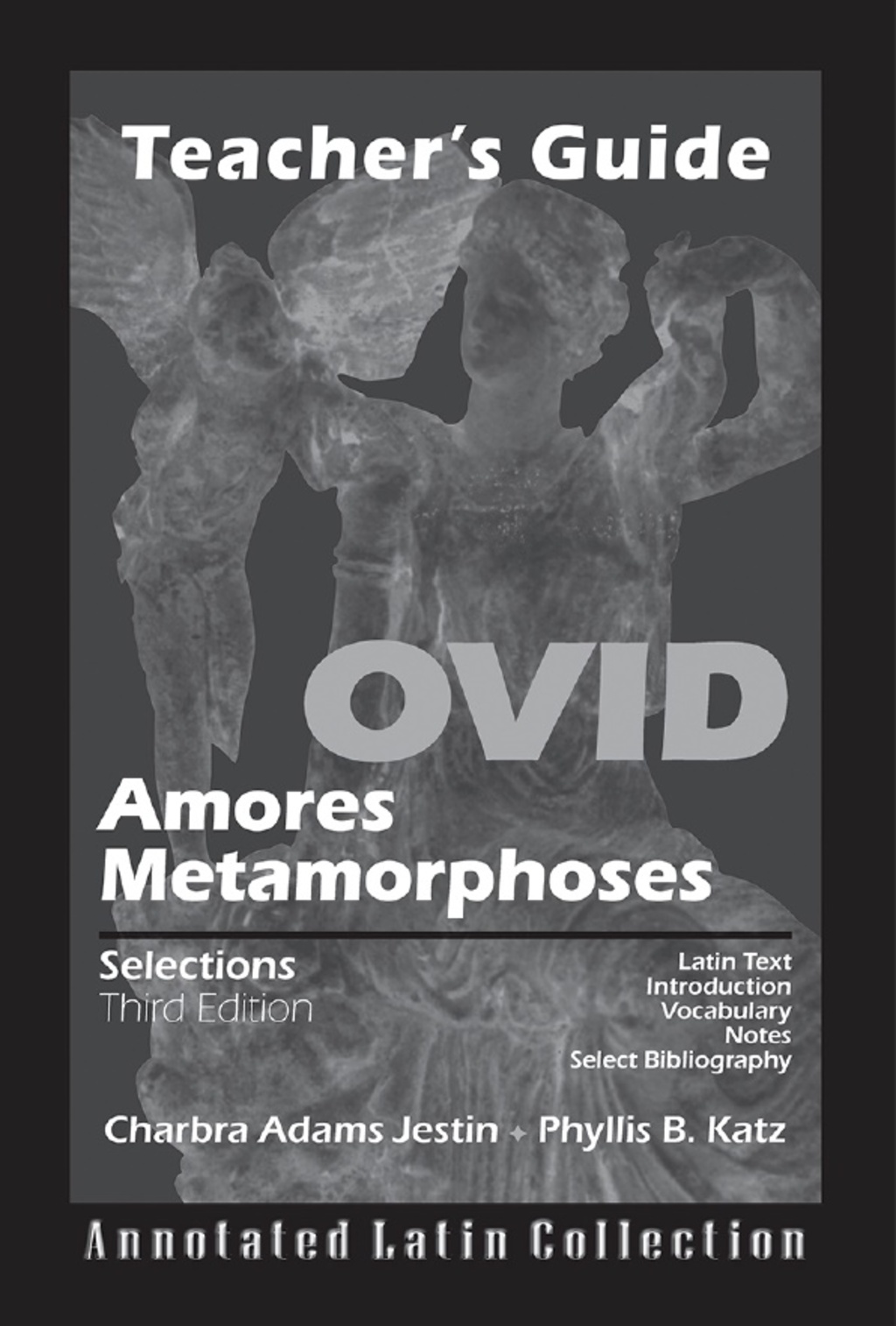Ovid Amores Metamorphoses Teacher’s Guide 3rd Edition