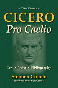Omslagafbeelding: Cicero Pro Caelio 3rd Ed. 1st edition 9780865165595
