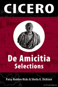 Imagen de portada: Cicero De Amicitia Selections for AP 1st edition 9780865166394