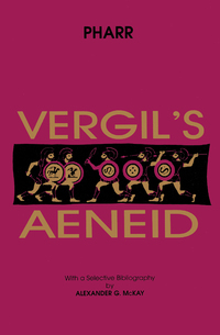 Imagen de portada: Vergil's Aeneid: Books I-VI: With Introduction, Notes, Vocabulary, and Grammatical Appendix 1st edition 9780865164338