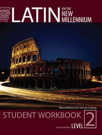 Cover image: Latin for the New Millennium Level 2 Student Workbook 2nd edition 9780865168121