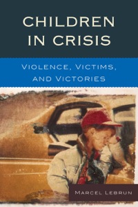 Cover image: Children in Crisis 9781610480215