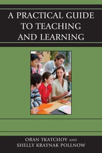 Imagen de portada: A Practical Guide to Teaching and Learning 9781610480710